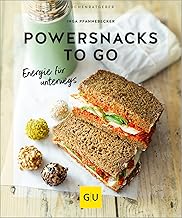 Powersnacks to go: Energie für unterwegs: Jede Men
