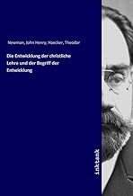 Die Entwicklung der christliche Lehre und der Begr